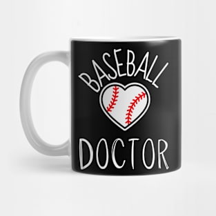 BASEBALL Doctor Funny BASEBALL & Doctors Mug